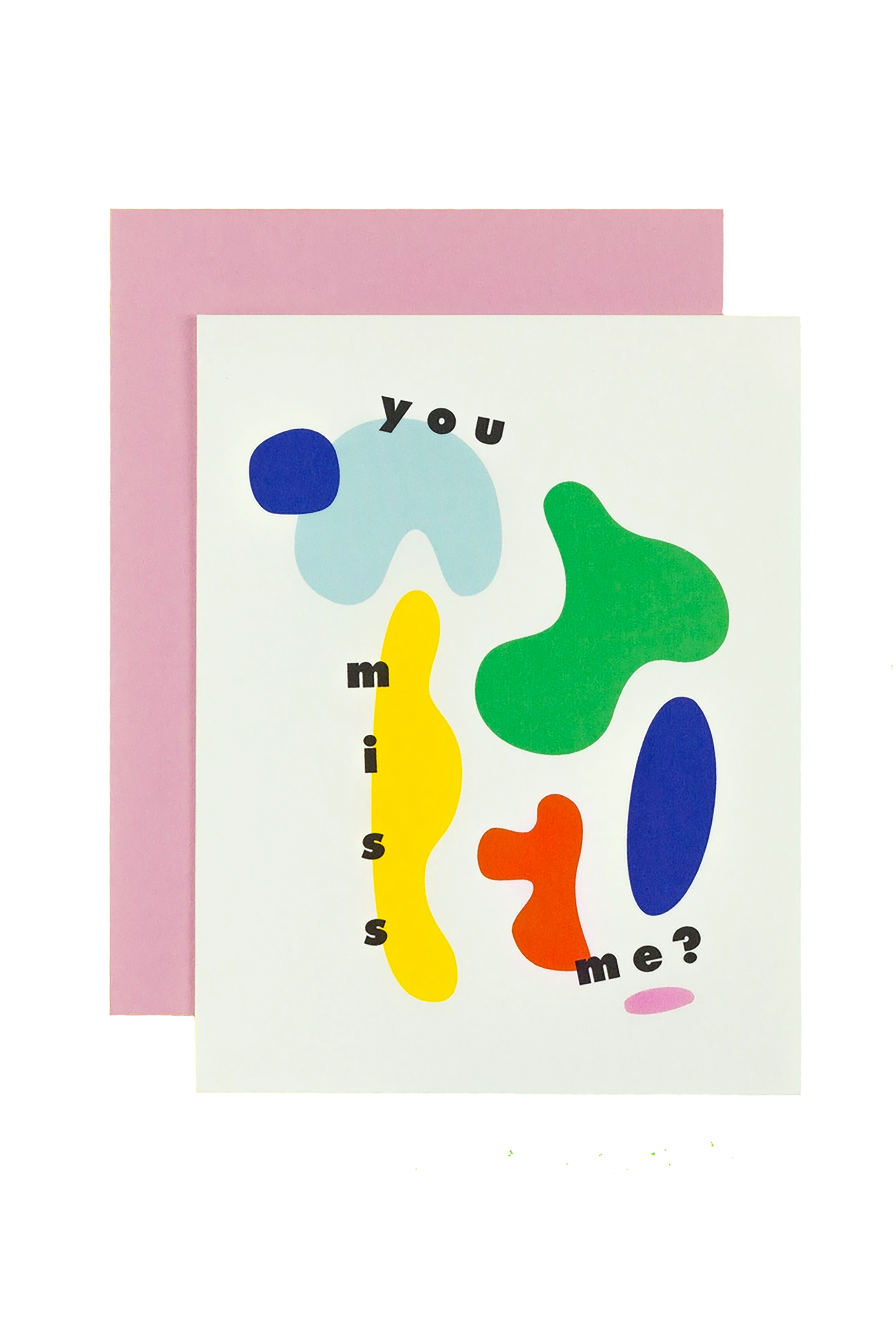 You Miss Me? Card