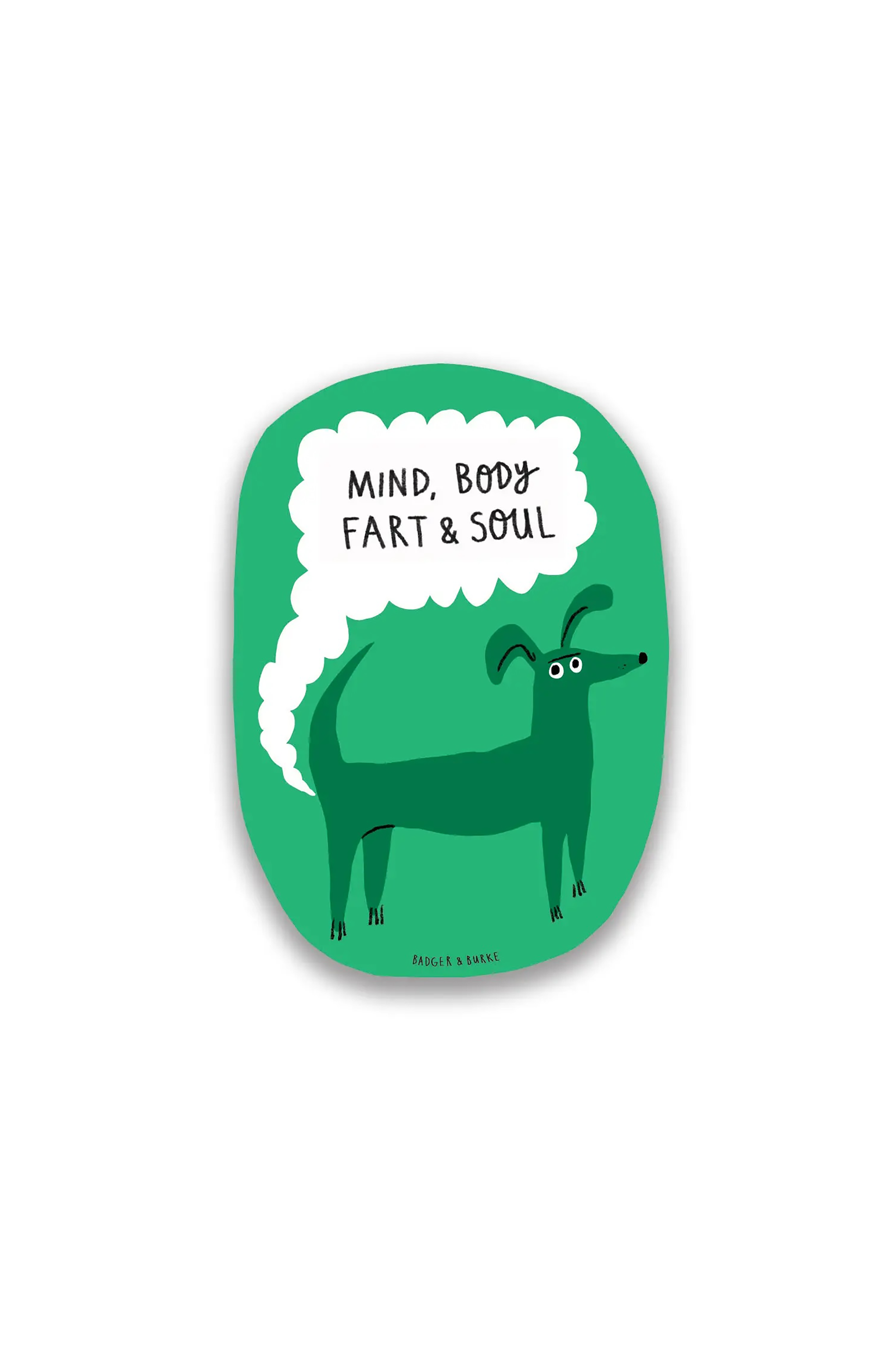 Fart & Soul Sticker