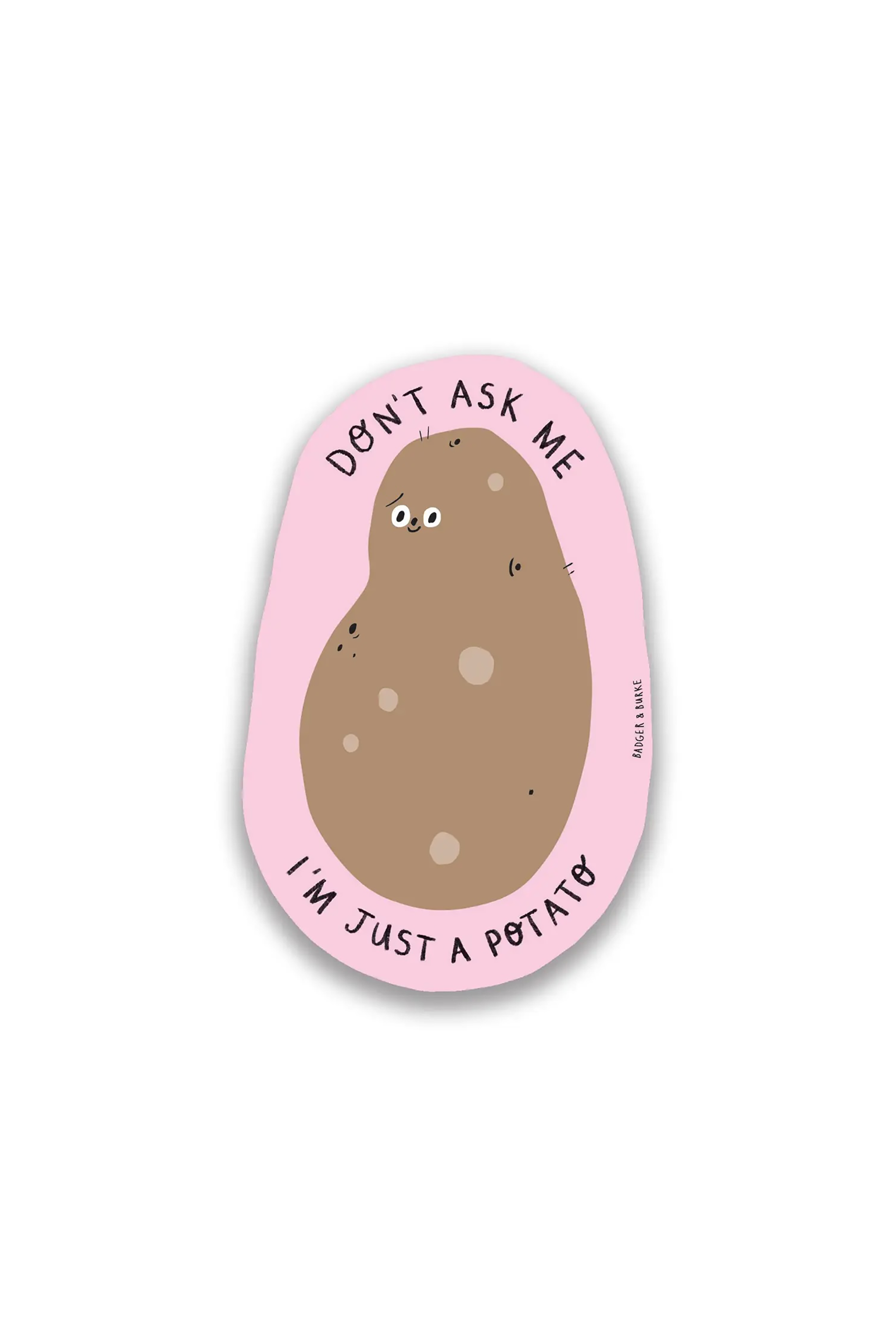 Just a Potato Sticker