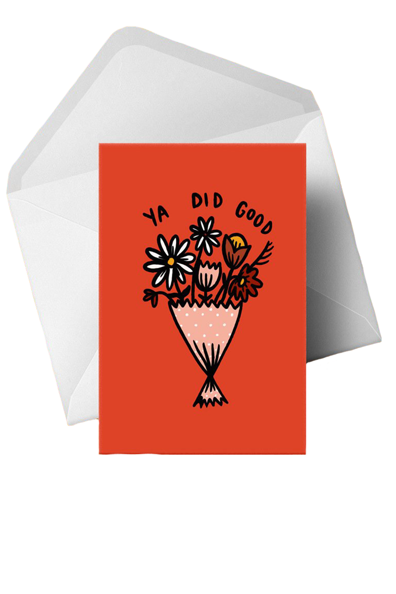 Ya Did Good Card - Philistine